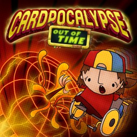 Cardpocalypse: Out of Time PS4