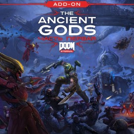 DOOM Eternal: The Ancient Gods - часть 1 (Add-On) PS4 & PS5