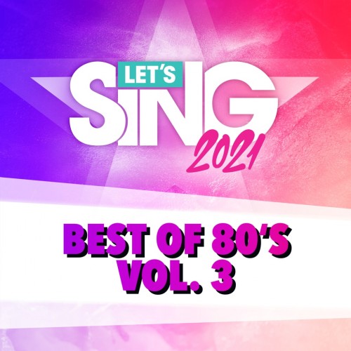 Let's Sing 2021 - Best of 80's Vol. 3 Song Pack PS4