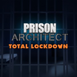 Prison Architect - Total Lockdown Edition - Prison Architect: PlayStation4 Edition PS4