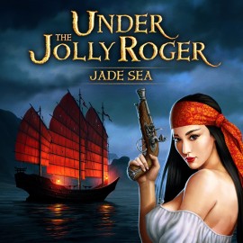 Under the Jolly Roger - Jade Sea PS4