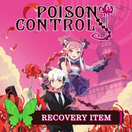 Poison Control: Recovery Item PS4