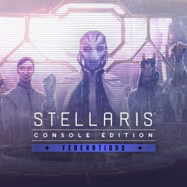 Stellaris: Federations - Stellaris: Console Edition PS4