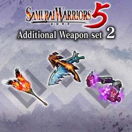 Additional Weapon set 2 - SAMURAI WARRIORS 5 PS4