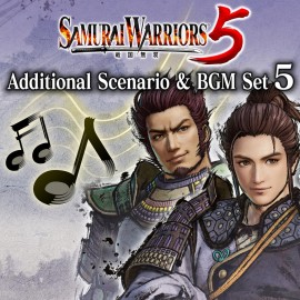 Additional Scenario & BGM Set 5 "Turning the Tables" - SAMURAI WARRIORS 5 PS4