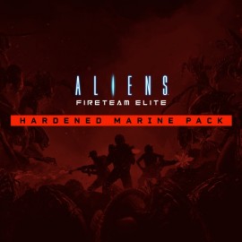 Aliens: Fireteam Elite - Hardened Marine Pack - Aliens: Fireteam Elite PS4 & PS5