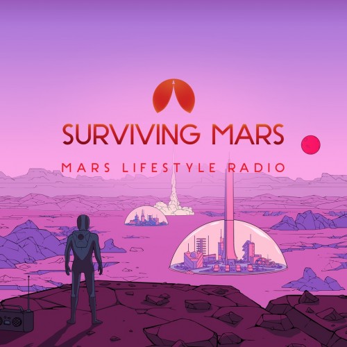 Surviving Mars - Mars Lifestyle Radio PS4