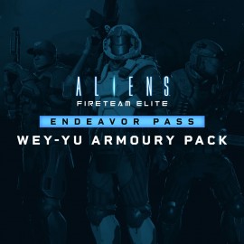 Aliens: Fireteam Elite - Wey-Yu Armoury - Aliens: Fireteam Elite PS4 & PS5