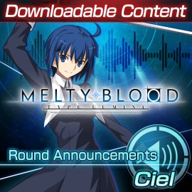 Дополнительный контент: "Голос, оглащающий раунды: Ciel" - MELTY BLOOD: TYPE LUMINA PS4