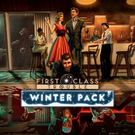 First Class Trouble: Winter Pack PS4 & PS5
