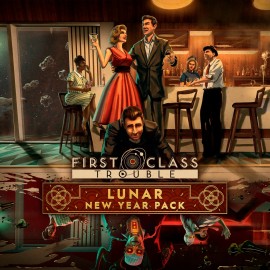 First Class Trouble: Lunar New Year Pack PS4 & PS5