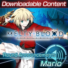 Дополнительный контент: "Голос, оглащающий раунды: Mario" - MELTY BLOOD: TYPE LUMINA PS4