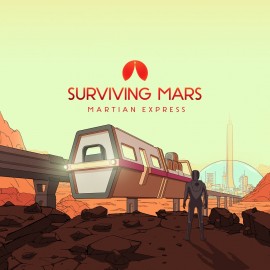 Surviving Mars: Martian Express PS4