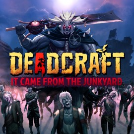 DEADCRAFT - It Came From the Junkyard PS4 & PS5