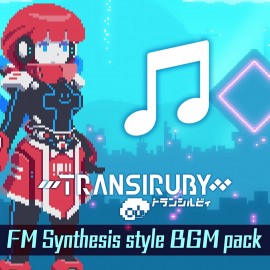 Transiruby - FM Synthesis style BGM pack PS4