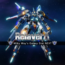Relayer - Galaxy Star NEXT для Milky Way PS4 & PS5
