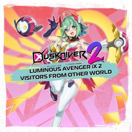 Dusk Diver 2 - Luminous Avenger iX 2 - Visitors from Other World PS4