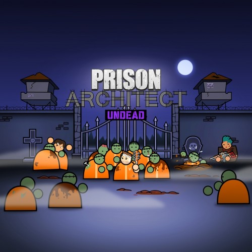 Prison Architect - Undead - Prison Architect: PlayStation4 Edition PS4