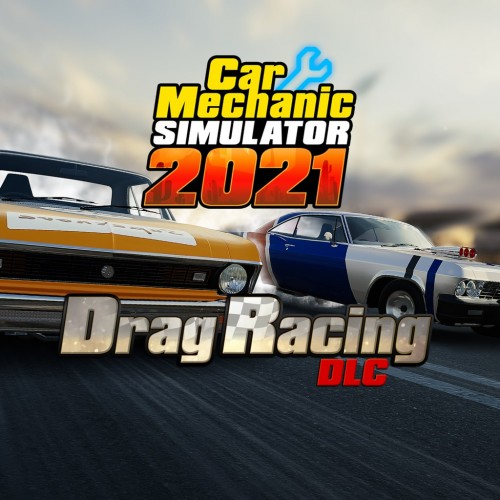 Car Mechanic Simulator 2021 - Drag Racing DLC PS4 & PS5