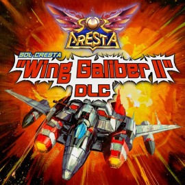 Дополнение Wing Galiber II DLC для SOL CRESTA PS4