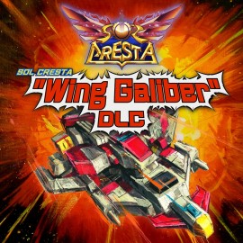 Дополнение Wing Galiber DLC для SOL CRESTA PS4
