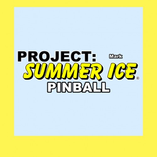 Mark - Project: Summer Ice Pinball PS4