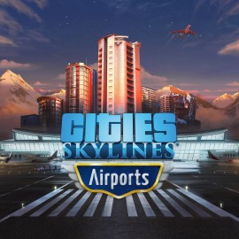 Cities Skylines - Airports - Cities: Skylines - Remastered PS4 & PS5