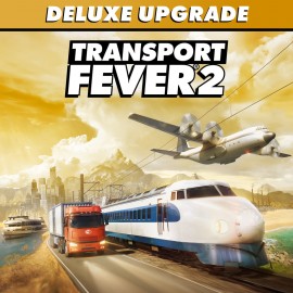 Transport Fever 2: Console Edition - Deluxe Upgrade PS4 & PS5