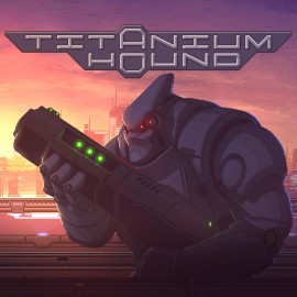Titanium Hound PS4
