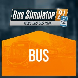 Bus Simulator 21 Next Stop - IVECO BUS Bus Pack PS4 & PS5