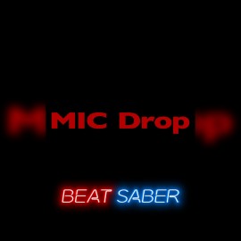 Beat Saber: BTS - 'MIC Drop (Steve Aoki Remix)' PS4 & PS5