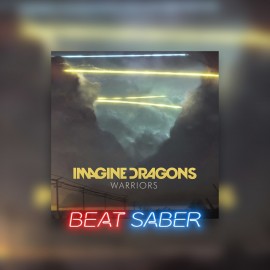 Beat Saber: Imagine Dragons - 'Warriors' PS4 & PS5