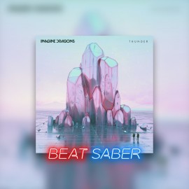 Beat Saber: Imagine Dragons - 'Thunder' PS4 & PS5