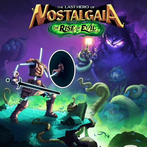 The Last Hero of Nostalgaia - The Rise of Evil DLC PS4 & PS5