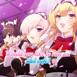 Would you like to run an idol café? 3 PS4 & PS5