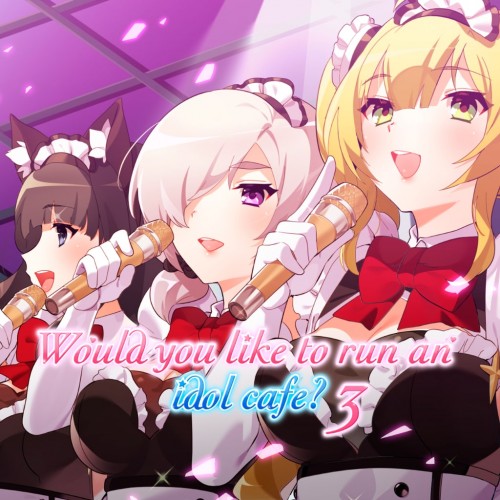 Would you like to run an idol café? 3 PS4 & PS5