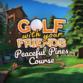 Golf With Your Friends - Peaceful Pines Course PS4