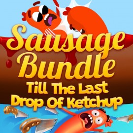 Sausage Bundle: Till The Last Drop Of Ketchup PS4