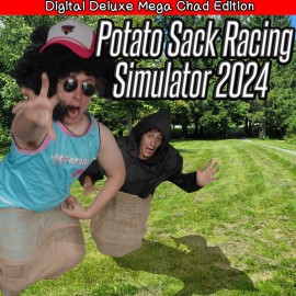 Potato Sack Racing Simulator 2024 : Digital Deluxe Mega Chad Edition PS4