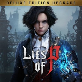Lies of P Deluxe Upgrade PS4 & PS5