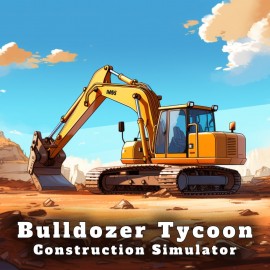 Bulldozer Tycoon: Construction Simulator PS4