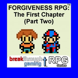 Forgiveness RPG: The First Chapter (Part Two) PS4
