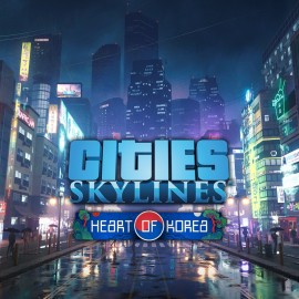 Cities: Skylines - Content Creator Pack: Heart of Korea - Cities: Skylines - Remastered PS4 & PS5