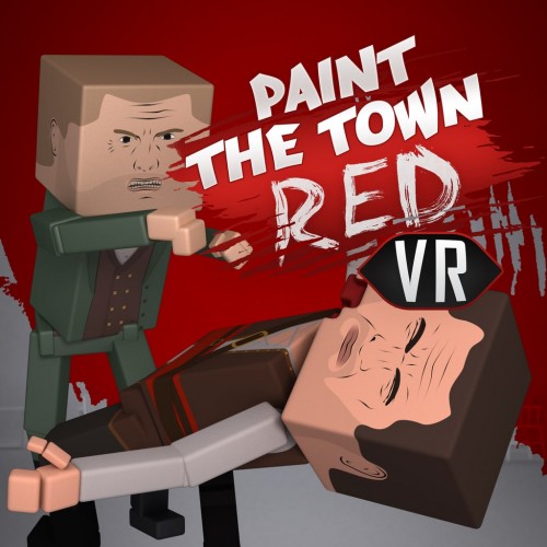 Paint the Town Red VR2 PS5