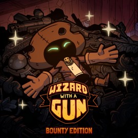 Wizard with a Gun: Bounty Edition PS5