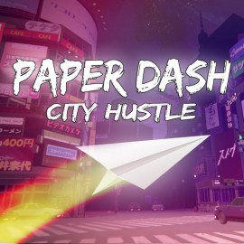 Paper Dash - City Hustle PS4
