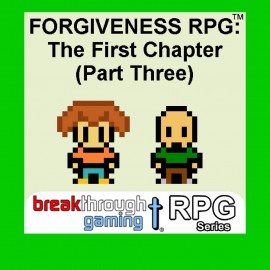 Forgiveness RPG: The First Chapter (Part Three) PS4