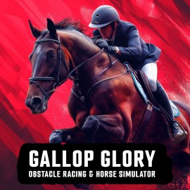 Gallop Glory: Obstacle Racing & Horse Simulator PS4