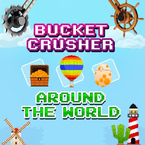 Bucket Crusher: Around The World PS4