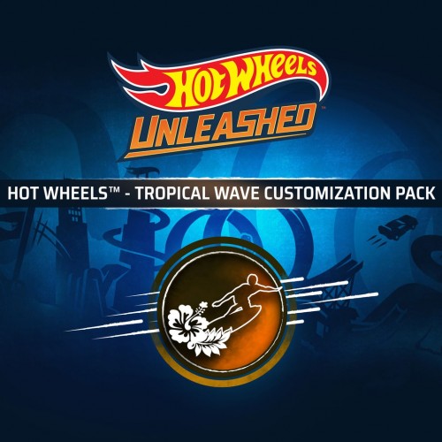 HOT WHEELS - Tropical Wave Customization Pack - HOT WHEELS UNLEASHED PS4